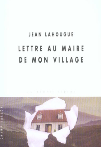 LETTRE AU MAIRE DE MON VILLAGE