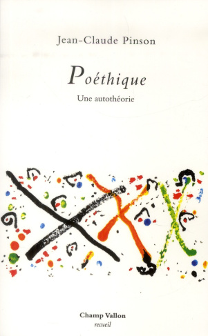 POETHIQUE - UNE AUTOTHEORIE