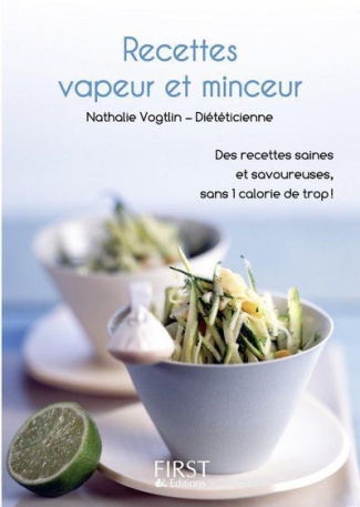 Le petit livre des recettes vapeur et minceur