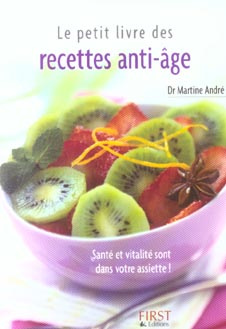 Le petit livre des recettes anti-âge