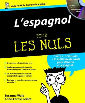 L'espagnol pour les nuls. Avec 1 CD-ROM