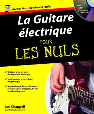 La Guitare électrique pour les nuls. Avec 1 CD-ROM