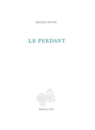 Le perdant