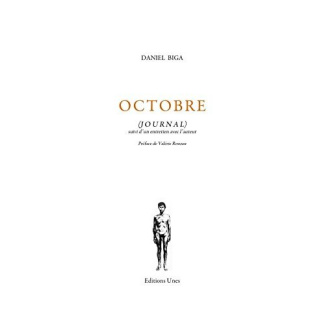 Octobre. Journal, suivi d'un entretien avec l'auteur