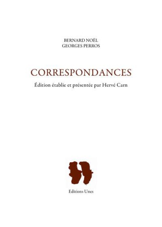 Correspondances. Edition revue et augmentée