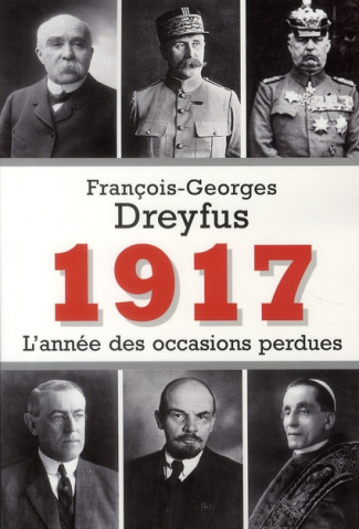 1917, l'année des occasions perdues