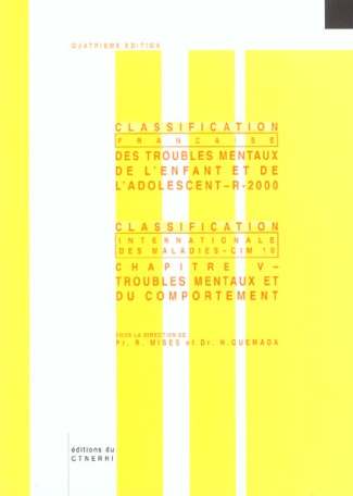 CLASSIFICATION FRANCAISE DES TROUBLES MENTAUX DE L'ENFANT ET DE L'ADOLESCENT (4E