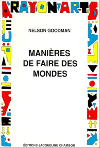 Manières de faire des mondes
