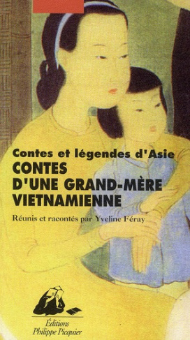 CONTES D'UNE GRAND-MERE VIETNAMIENNE