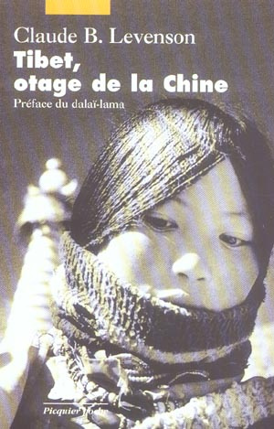 Tibet, otage de la Chine