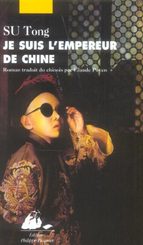 JE SUIS L'EMPEREUR DE CHINE