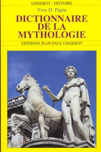 Dictionnaire de la mythologie