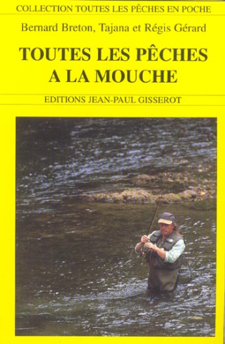 Toutes les pêches à la mouche