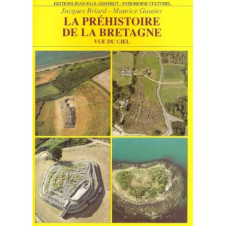 La préhistoire de la Bretagne