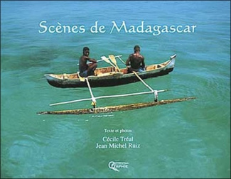 Scènes de Madagascar