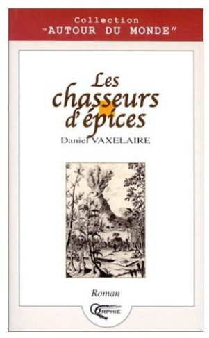 Les chasseurs d'épices