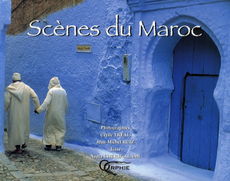 Scènes du Maroc