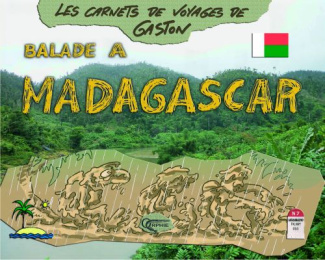 Balade à Madagascar