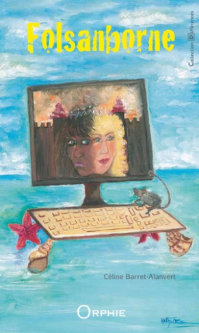 Folsanborne ou Le pays d'Illeusie