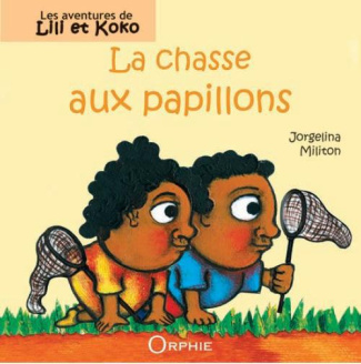 La chasse aux papillons