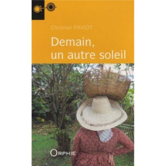 Demain, un autre soleil