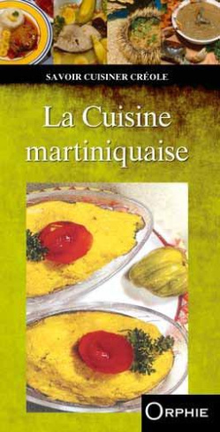 La Cuisine martiniquaise