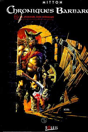 Chroniques barbares Tome 1 : La fureur des vikings
