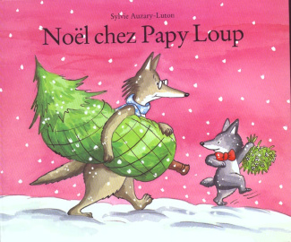 Noël chez Papy Loup