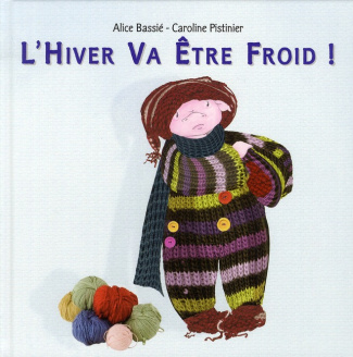 L'hiver va être froid !