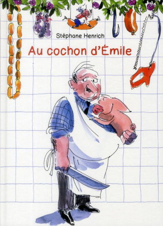 Au cochon d'Emile