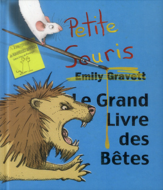 Le grand livre des bêtes