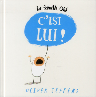 La famille Ohé. C'est lui !