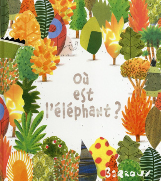 Où est l'éléphant ?