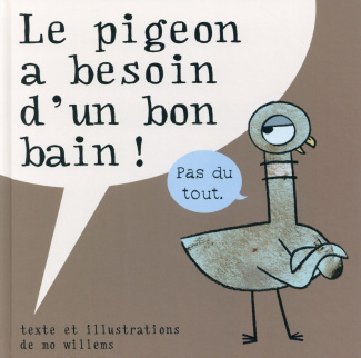 Le pigeon a besoin d'un bon bain