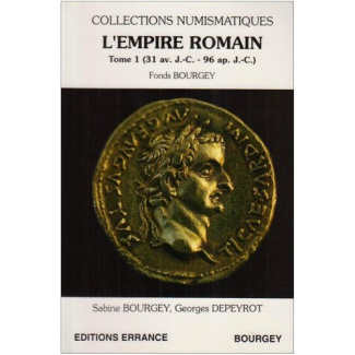 L'Empire romain. Tome 1 (31 av. J.C. - 96 ap. J.C.)