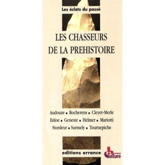 Les chasseurs de la Préhistoire