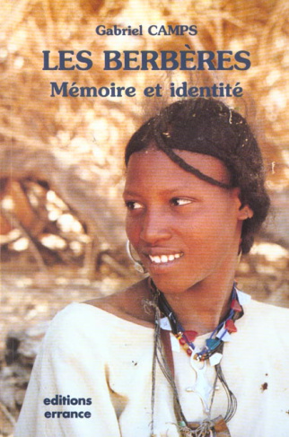 Les Berbères. Mémoire et identité