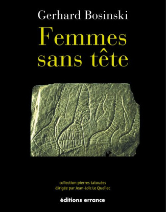 Femmes sans tête. UNe icône culturelle dans l'Europe de la fin de l'ère glaciaire