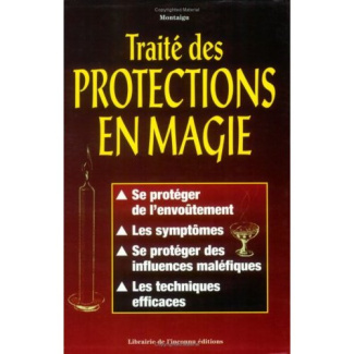 TRAITE DES PROTECTIONS EN MAGIE