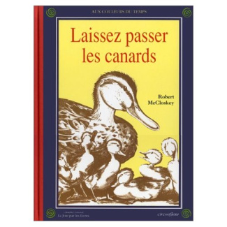 LAISSEZ PASSER LES CANARDS