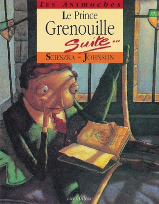 Le prince Grenouille. Suite