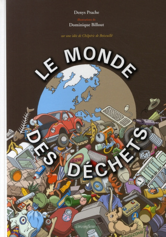 Le monde des déchets