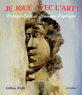Trompe l'oeil et illusions d'optique