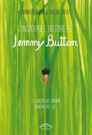 L'incroyable histoire de Jemmy Button