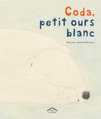 Coda, petit ours blanc
