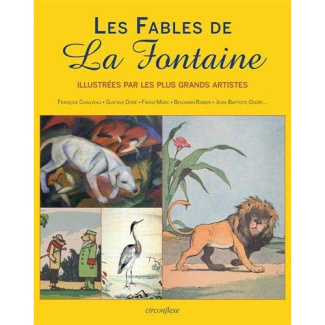 Les Fables de La Fontaine illustrées par les plus grands artistes