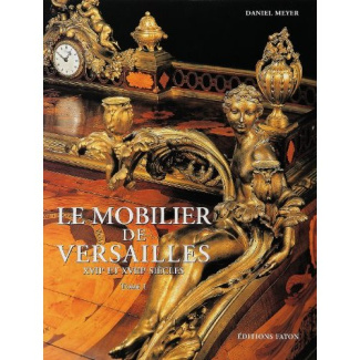 Le mobilier du Musée de Versailles. Coffret 2 volumes
