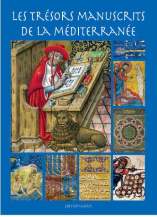 Les trésors manuscrits de la Méditerranée