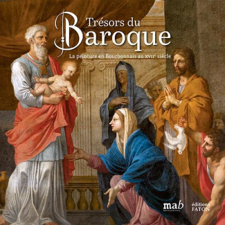 Trésors du Baroque. Peintures en Bourbonnais