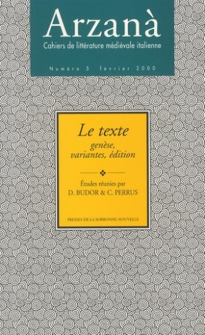 Arzanà N° 5, Février 2000 : Le texte. Genèse, variantes, édition